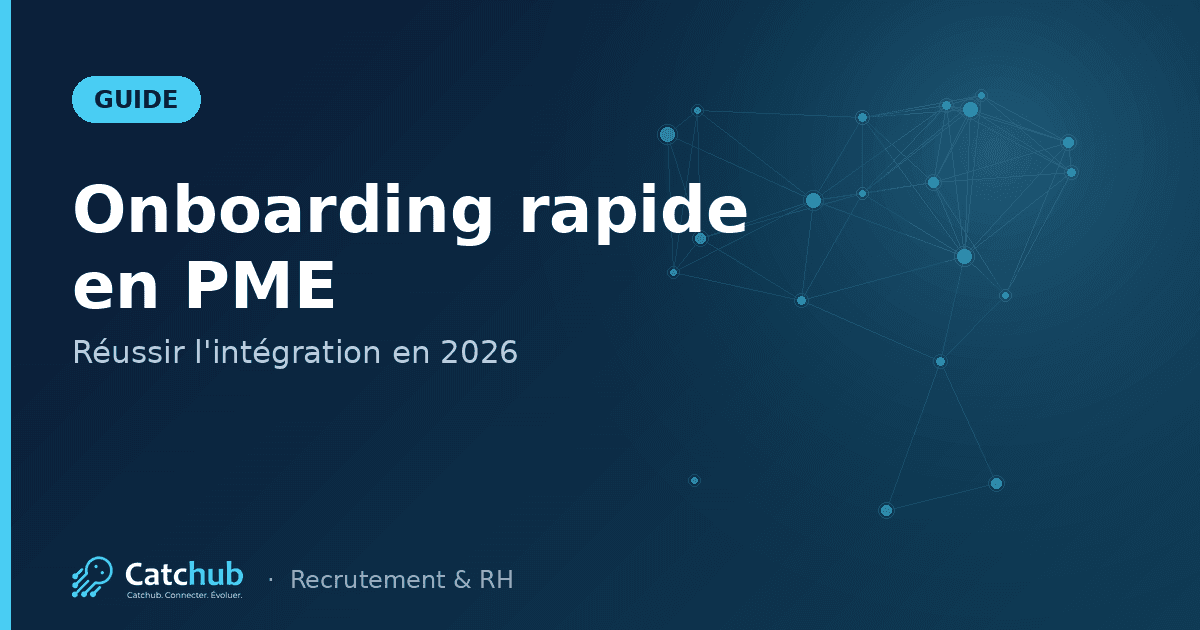 Onboarding rapide nouveaux employés PME : Réussir l'intégration en 2026